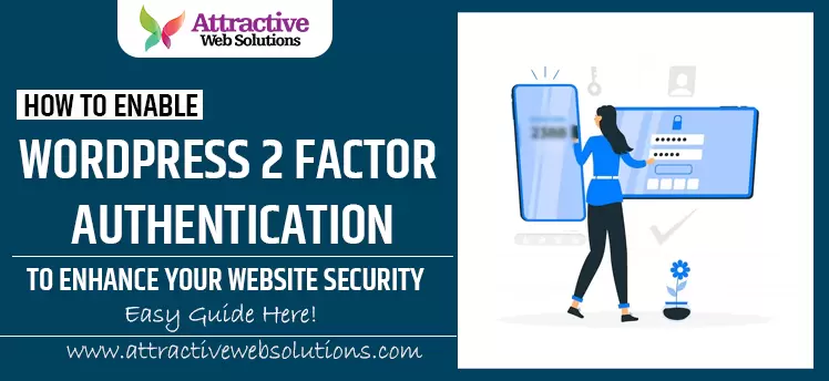 WordPress 2 Factor Authentication