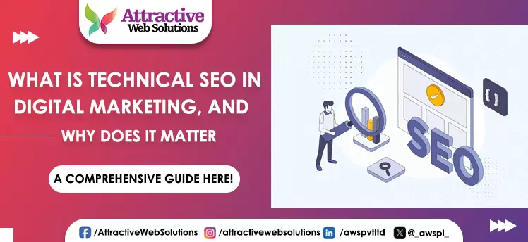 What is Technical SEO in Digital Marketing