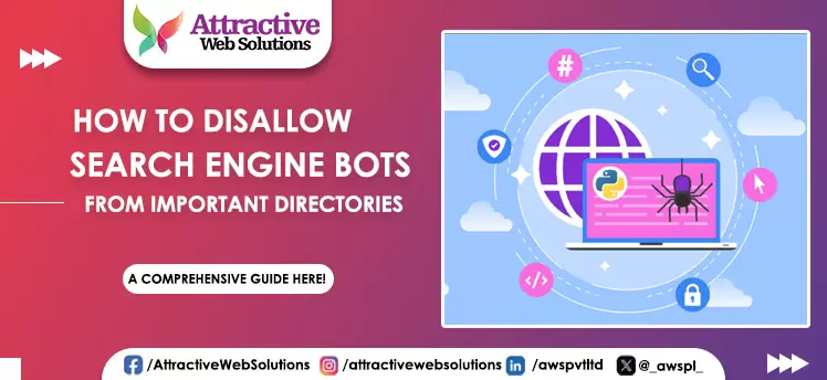 How to Disallow Search Engine Bots from Directories