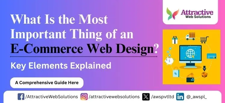 Most Important Thing of an E-Commerce Web Design